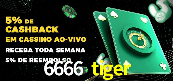 Promoções do cassino ao Vivo 6666 tiger
